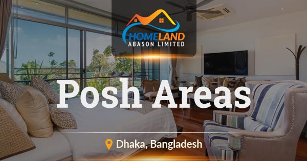 Posh Areas in Dhaka